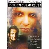 Evil in Clear River
