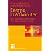 Energie in 60 Minuten: Ein Reisef�hrer durch die Stromwirtschaft