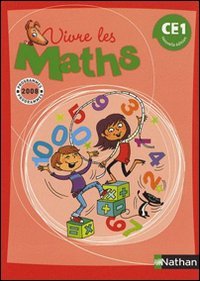 Vivre les Maths CE1 : Programmes 2008