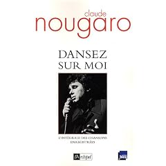 Dansez sur moi : L'int�grale des chansons enregistr�es