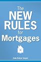 The New Rules for Mortgages