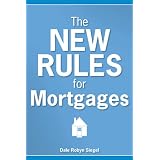 The New Rules for Mortgages