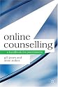 Online Counselling: A Handbook for Practitioners