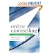 Online Counselling: A Handbook for Practitioners