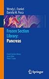 Frozen Section Library: Pancreas-Mark, M.D. Bloomston