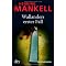 Die Romane von Henning Mankell