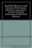 Qualified manpower and economic performance : an inter-plant study in the electrical engineering industry