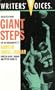 Selected from Giant Steps (Writers' Voices)