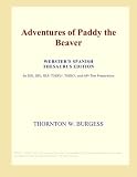 Adventures of Paddy the Beaver (Webster's Spanish Thesaurus Edition) Adventures of Paddy the Beaver (Webster's Spanish Thesaurus Edition)