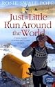 Just a Little Run Around the World