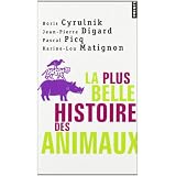 La Plus Belle Histoire des animauxpar Boris Cyrulnik