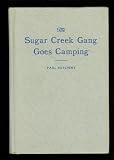 The Sugar Creek Gang Goes Camping