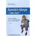 Kuhmilch-Allergie, was nun?
