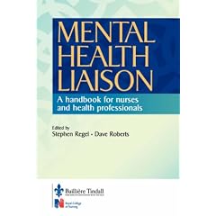 Mental Health Liaison: A Handbook for Health Care Professionals