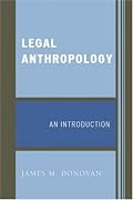Legal Anthropology: An Introduction