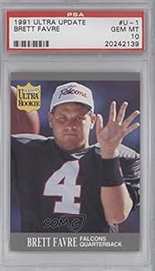 Brett Favre PSA GRADED 10 Atlanta Falcons (Football Card) 1991 Fleer Ultra Update #U-1