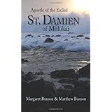 saint damien of molokai apostle of the exiled
