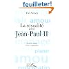 La Sexualit� selon Jean-Paul II