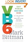 VB6: Eat Vegan Before 6:00 to Lose We...