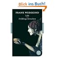 Lulu / Fr�hlings Erwachen: Dramen (Fischer Klassik)