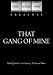 Search : That Gang of Mine (1940)