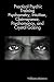 Practical Psychic Training: Psychometry, Intuition, Clairvoyance, Psychomancy, and Crystal Gazing Revealed
