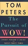 The Pursuit of Wow!