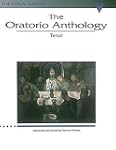 The Oratorio Anthology: The Vocal Lib...