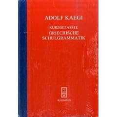 Kurzgefasste Griechische Schulgrammatik