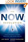 The Now Revolution: 7 Shifts to Make...