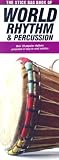 The Stick Bag Book of World Rhythm and Percussion