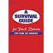 A Survival Guide for Truck Drivers: Tips From the Trenches (Medium/Heavy Duty Truck)