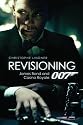Revisioning 007: James Bond and Casino Royale