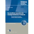 Das �rztliche Gutachten im sozialgerichtlichen Verfahren: Die schwierige Kommunikation zwischen Juristen und Medizinern