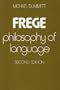 Frege: Philosophy of Language, Second Edition