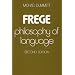 Frege: Philosophy of Language, Second Edition