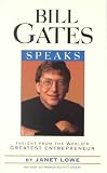 Produkt-Bild: (Bill Gates Speaks: Insight from the World's Greatest Entrepreneur) By Lowe, Janet C. (Author) Paperback on (01 , 2001)