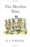 The Meerkat Wars
