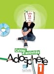 Adosphere: Cahier D'Activites + CD-Rom 1