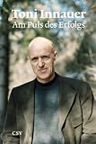 Am Puls des Erfolgs - Toni Innauer