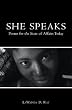 She Speaks: Poems for the State of Affairs Today
