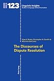 The discourses of dispute resolution