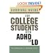 Survival Guide for College Students with ADHD or LD