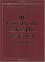 The Restaurant Managers Handbook: How to Set Up, Operate, and Manage a Financially Successful Food Service Operation