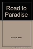 The road to paradise