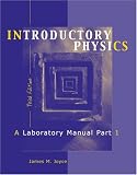 Introductory Physics: A Laboratory Manual Part 1
