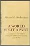 A World Split Apart: Commencement Address Delivered at Harvard University, June 8, 1978