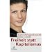 Freiheit statt Kapitalismus