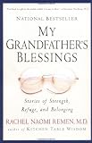 Image of My Grandfather's Blessings: Stories of Strength, Refuge, and Belonging