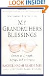My Grandfather's Blessings: Stories o...